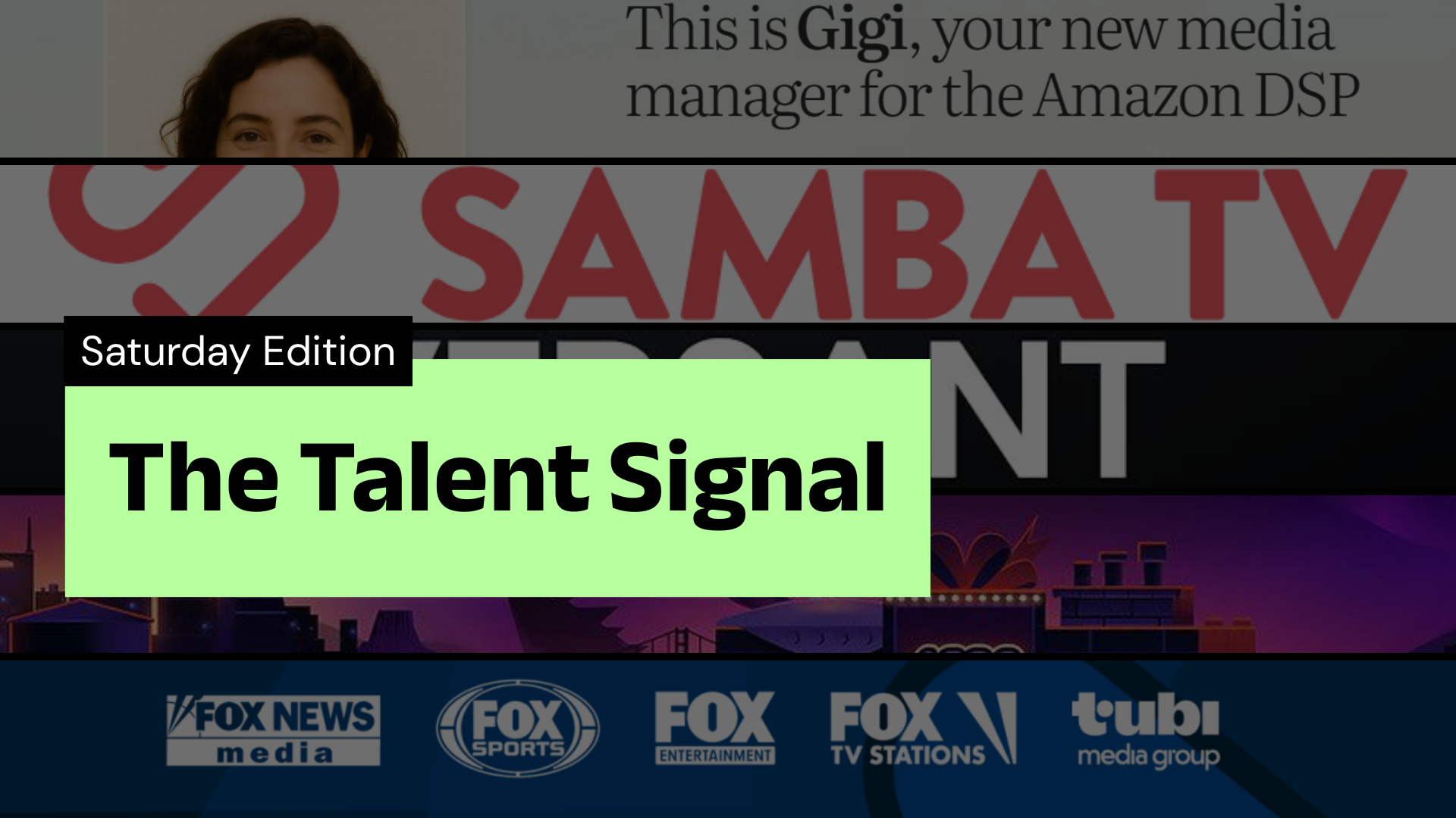 The Talent Signal: Saturday Edition - Who's hiring in streaming?