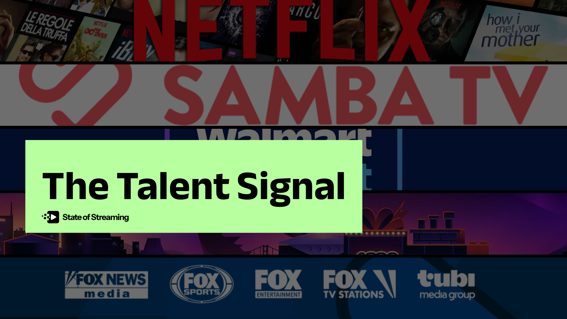 The Talent Signal: Who's hiring in streaming?