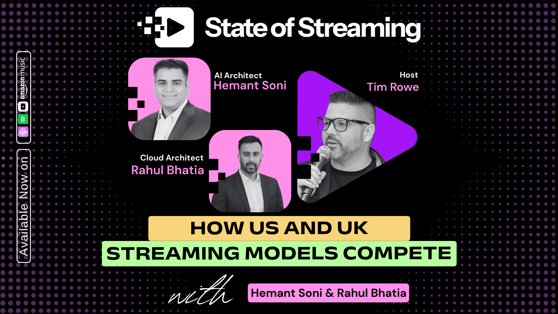 The Great Transatlantic Streaming Divide: An Interview with Hemant Soni and Rahul Bhatia